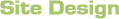 Site Design